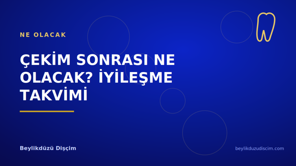 Çekim Sonrası Ne Olacak? İyileşme Takvimi