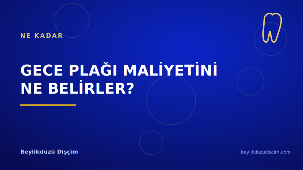 Gece Plağı Maliyetini Ne Belirler?