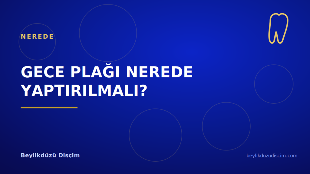 Gece Plağı Nerede Yaptırılmalı?